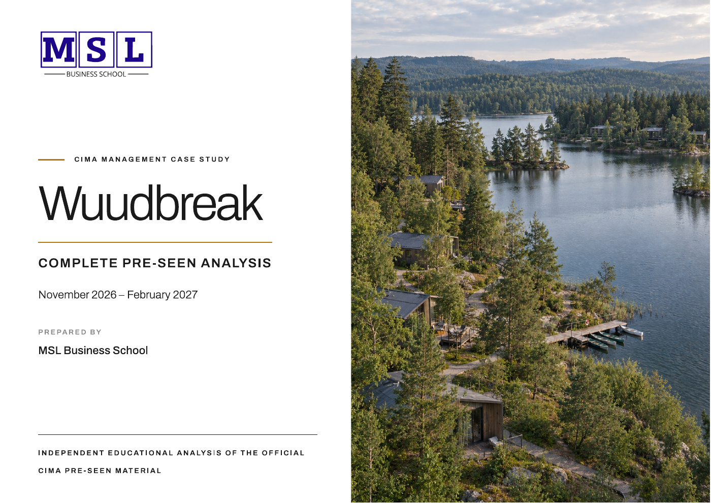 Cover of MSL Business School's Complete Wuudbreak Pre-Seen Analysis for November 2026 to February 2027